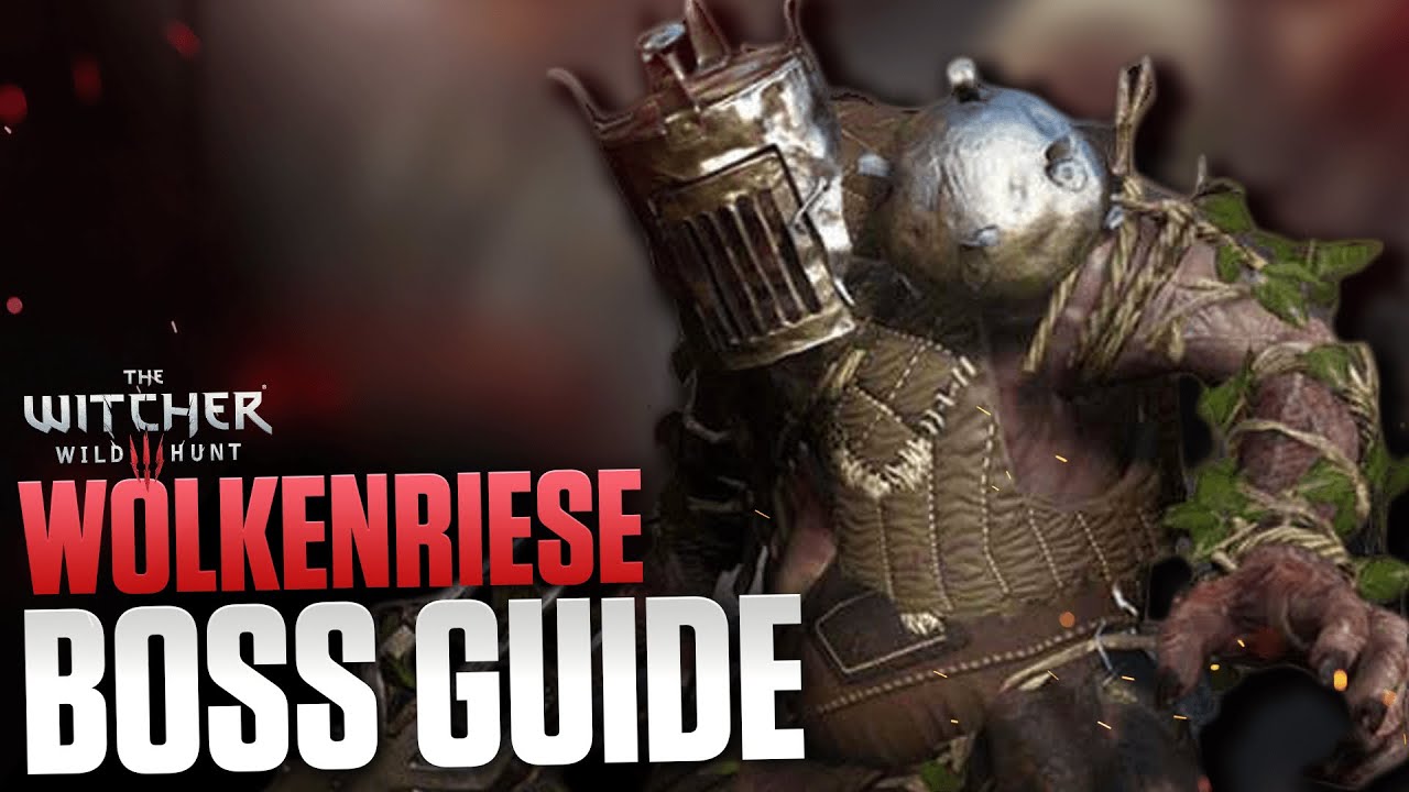 Wolkenriese The Witcher 3 Blood And Wine Boss Guide Gametasy